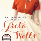 The Impossible Lives of Greta Wells Hardcover Best seller