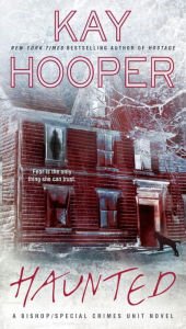 Haunted (Bishop Special Crimes Unit Series #15) Hardcover Best seller