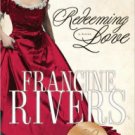 Redeeming Love Hardcover Best seller
