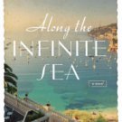 Along the Infinite Sea Hardcover Best seller