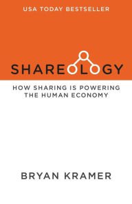 Shareology: How Sharing is Powering the Human Economy Hardcover Best seller
