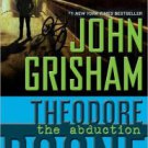 Theodore Boone: The Abduction Hardcover Best seller