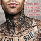 Can I Say: Living Large, Cheating Death, and Drums, Drums, Drums Hardcover Best seller