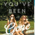 Since You've Been Gone Hardcover Best seller