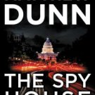 The Spy House (Spycatcher Series #5) Hardcover Best seller