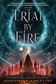 Trial by Fire (Worldwalker Trilogy Series #1) Hardcover Best seller