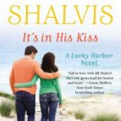 It's in His Kiss (Lucky Harbor Series #10) Hardcover Best seller