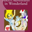 Alice's Adventures in Wonderland Hardcover Best seller