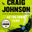 As the Crow Flies (Walt Longmire Series #8) Hardcover Best seller