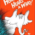 Horton Hears a Who! Hardcover Best seller