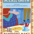 The Handsome Man's De Luxe Café (No. 1 Ladies' Detective Agency Series #15) Hardcover Best seller
