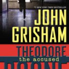 Theodore Boone: The Accused Hardcover Best seller