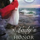 A Lady's Honor (Cliffs of Cornwall Series #1) Hardcover Best seller