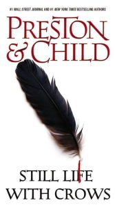 Still Life with Crows (Special Agent Pendergast Series #4) Hardcover Best seller