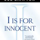I Is for Innocent (Kinsey Millhone Series #9) Hardcover Best seller