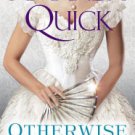 Otherwise Engaged Hardcover Best seller