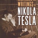 The Inventions, Researches and Writings of Nikola Tesla Hardcover Best seller