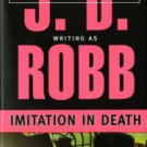 Imitation in Death (In Death Series #17) Hardcover Best seller