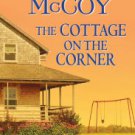 The Cottage on the Corner Hardcover Best seller