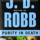 Purity in Death (In Death Series #15) Hardcover Best seller