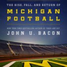 Endzone: The Rise, Fall, and Return of Michigan Football Hardcover Best seller