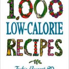 1,000 Low-Calorie Recipes Hardcover Best seller