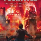I Survived the Great Chicago Fire, 1871 (I Survived Series #11) Hardcover Best seller