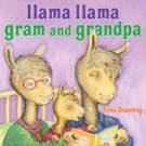 Llama Llama Gram and Grandpa Hardcover Best seller
