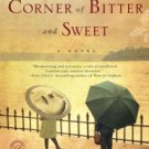 Hotel on the Corner of Bitter and Sweet Hardcover Best seller