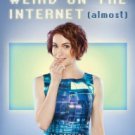 You're Never Weird on the Internet (Almost): A Memoir Hardcover Best seller