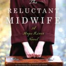 The Reluctant Midwife (Hope River Series #2) Hardcover Best seller