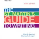 The St. Martin's Guide to Writing / Edition 10 Hardcover Best seller
