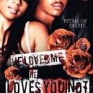 He Loves Me, He Loves You Not Hardcover Best seller