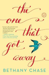 The One That Got Away: A Novel Hardcover Best seller