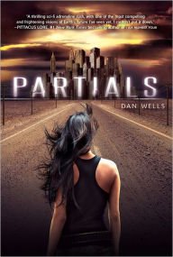 Partials (Partials Sequence Series #1) Hardcover New book