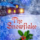 The Snowflake Hardcover New book