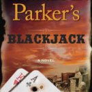 Robert B. Parker's Blackjack Hardcover New book