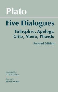 Five Dialogues: Euthyphro, Apology, Crito, Meno, Phaedo / Edition 2 Hardcover New book