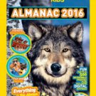National Geographic Kids Almanac 2016 Hardcover New book