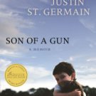 Son of a Gun: A Memoir Hardcover New book