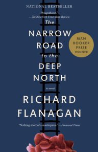 The Narrow Road to the Deep North Hardcover New book