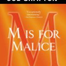 M Is for Malice (Kinsey Millhone Series #13) Hardcover New book