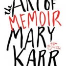 The Art of Memoir Hardcover New book