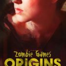 Zombie Games Hardcover New book