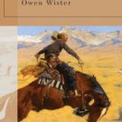 The Virginian (Barnes & Noble Classics Series) Hardcover New book