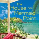 The House on Mermaid Point Hardcover New book