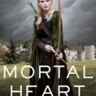 Mortal Heart (His Fair Assassin Series #3) Hardcover New book