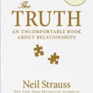 The Truth: An Uncomfortable Book About Relationships (Signed Book) Hardcover New book