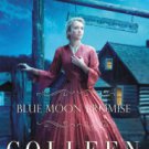 Blue Moon Promise Hardcover New book