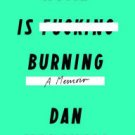 Home Is Burning Hardcover New book